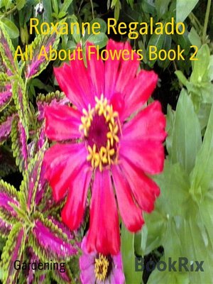 cover image of All About Flowers Book 2